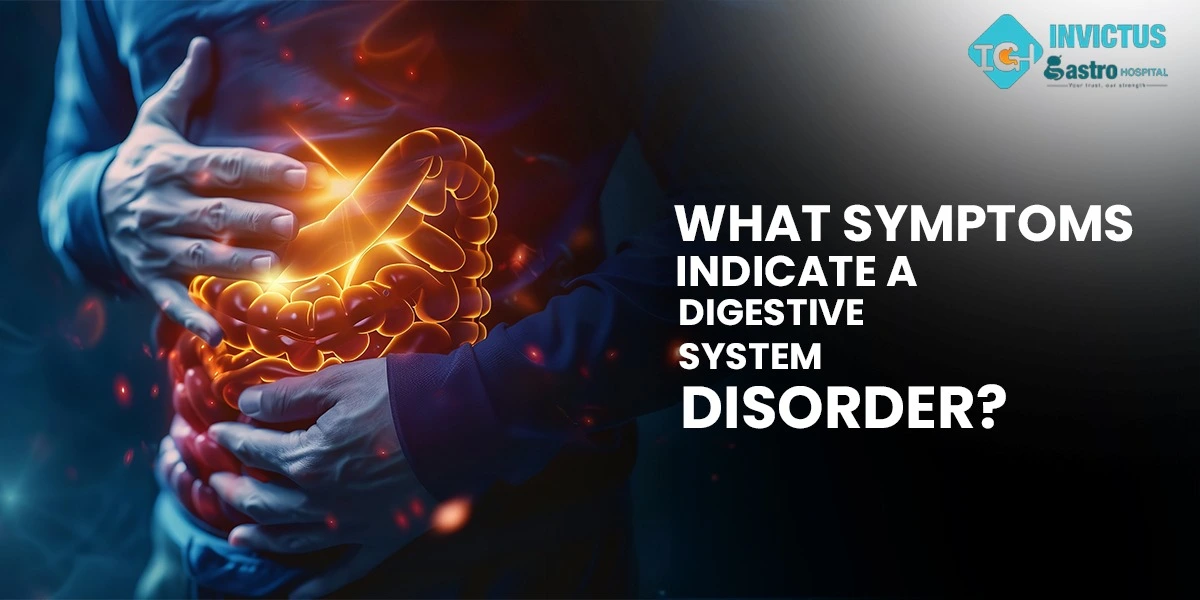 top symptoms for digestive system disorder
