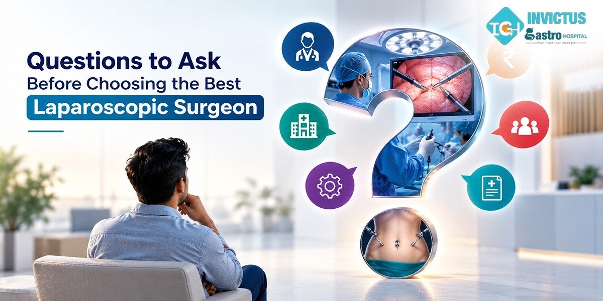 Choosing a Laparoscopic Surgeon in Ahmedabad