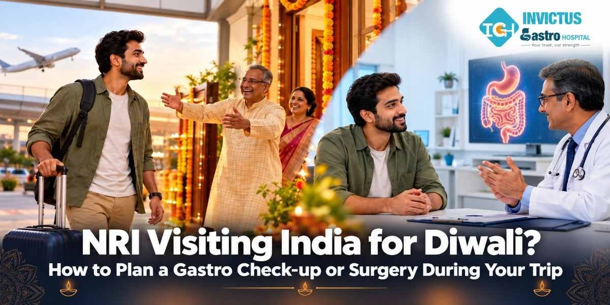 NRI Visiting India for Diwali How to Plan a Gastro Check-up or Surgery During Your Trip